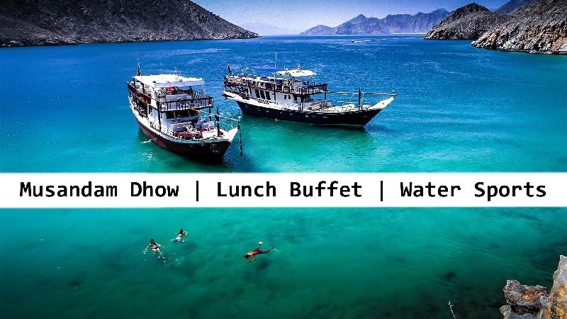 Dibba Musandam (Oman) Dhow Cruise Full Day Getaway Kids (AED79) & Adults (AED119)